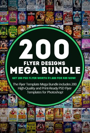 200 Flyer Templates Mega Bundle - Premium Flyer Templates Mega Bundle Deal