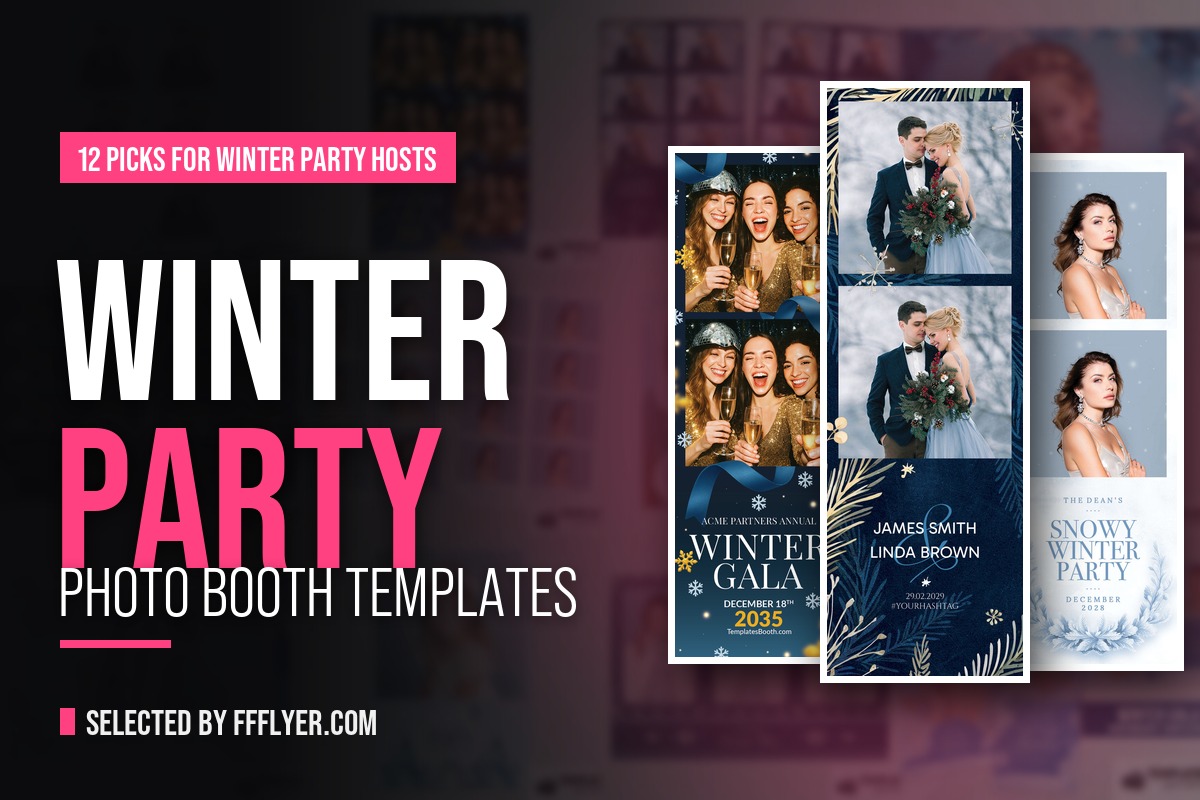12 Winter Party Photo Booth Templates for Wonderland, Formal & Gala Events
